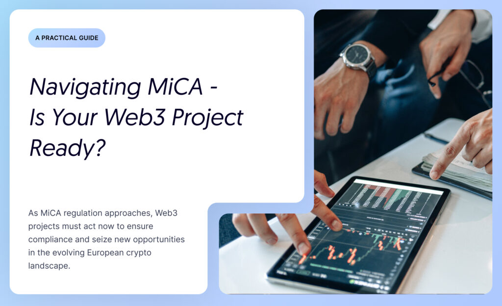 Navigating MiCA Regulation Softstack Blog